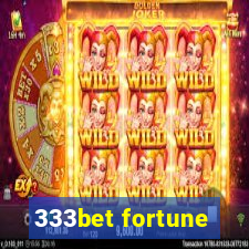 333bet fortune